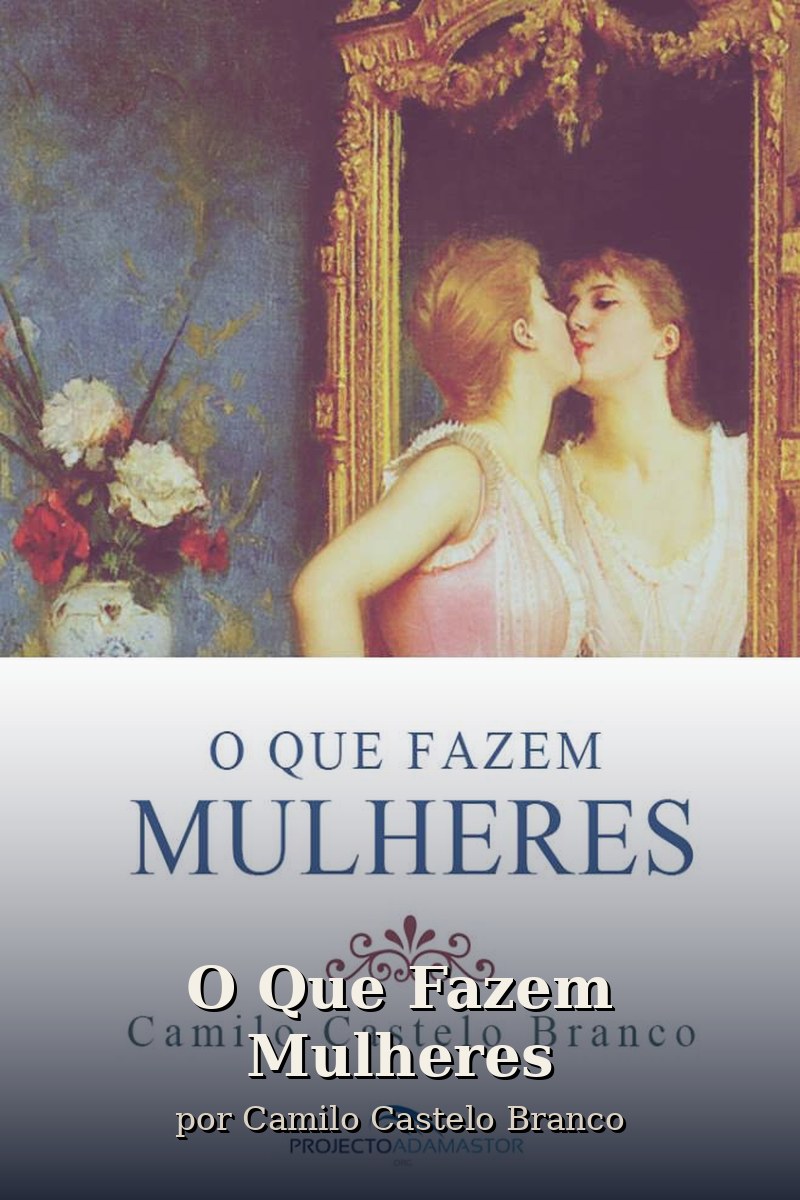Capa do livro O Que Fazem Mulheres
