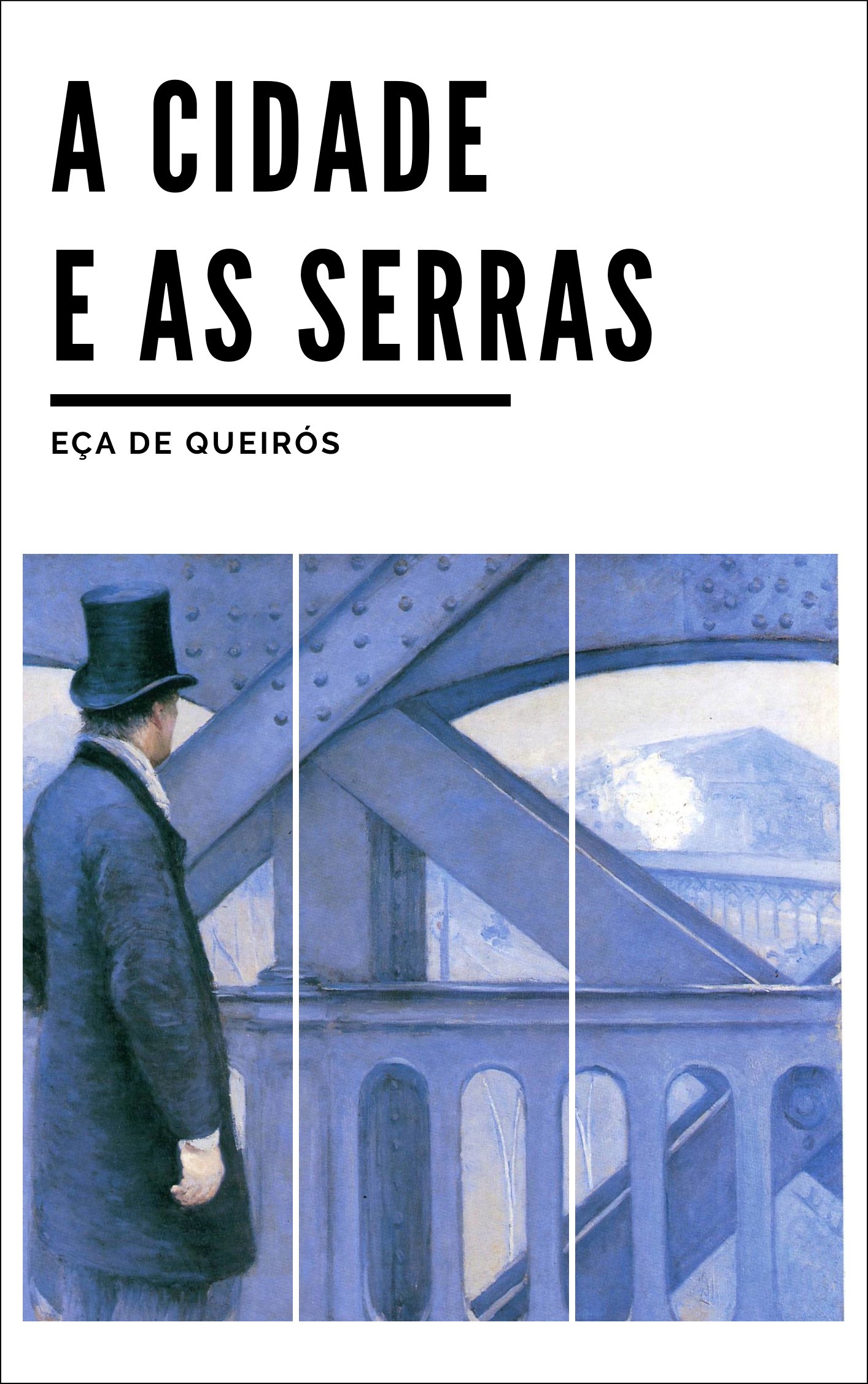 Capa do livro A Cidade e as Serras
