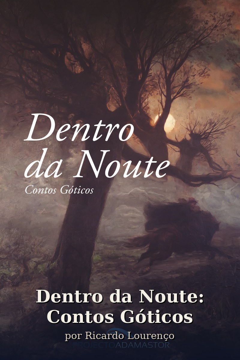 Capa do livro Dentro da Noute: Contos Góticos