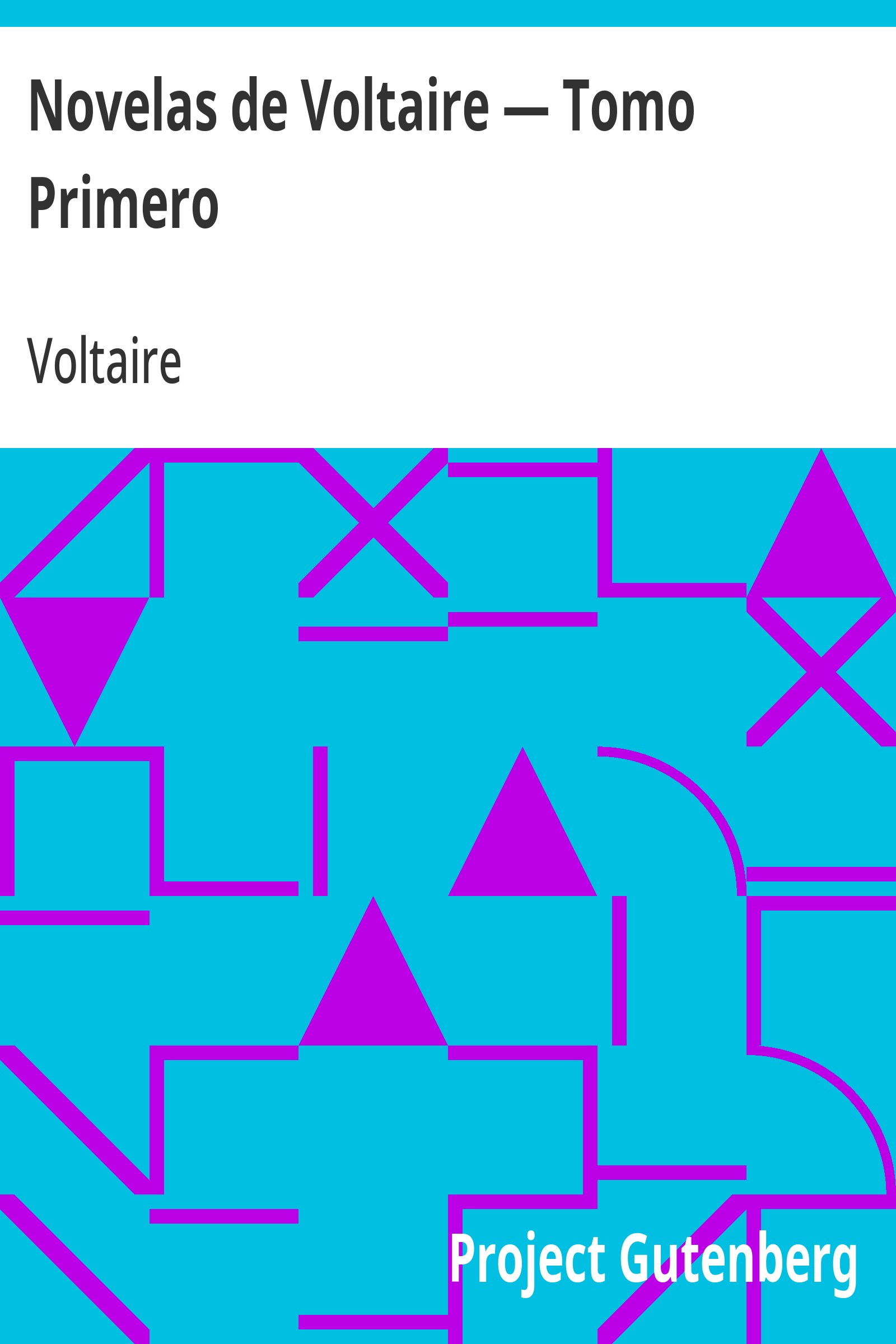 Capa do livro Novelas de Voltaire — Tomo Primero