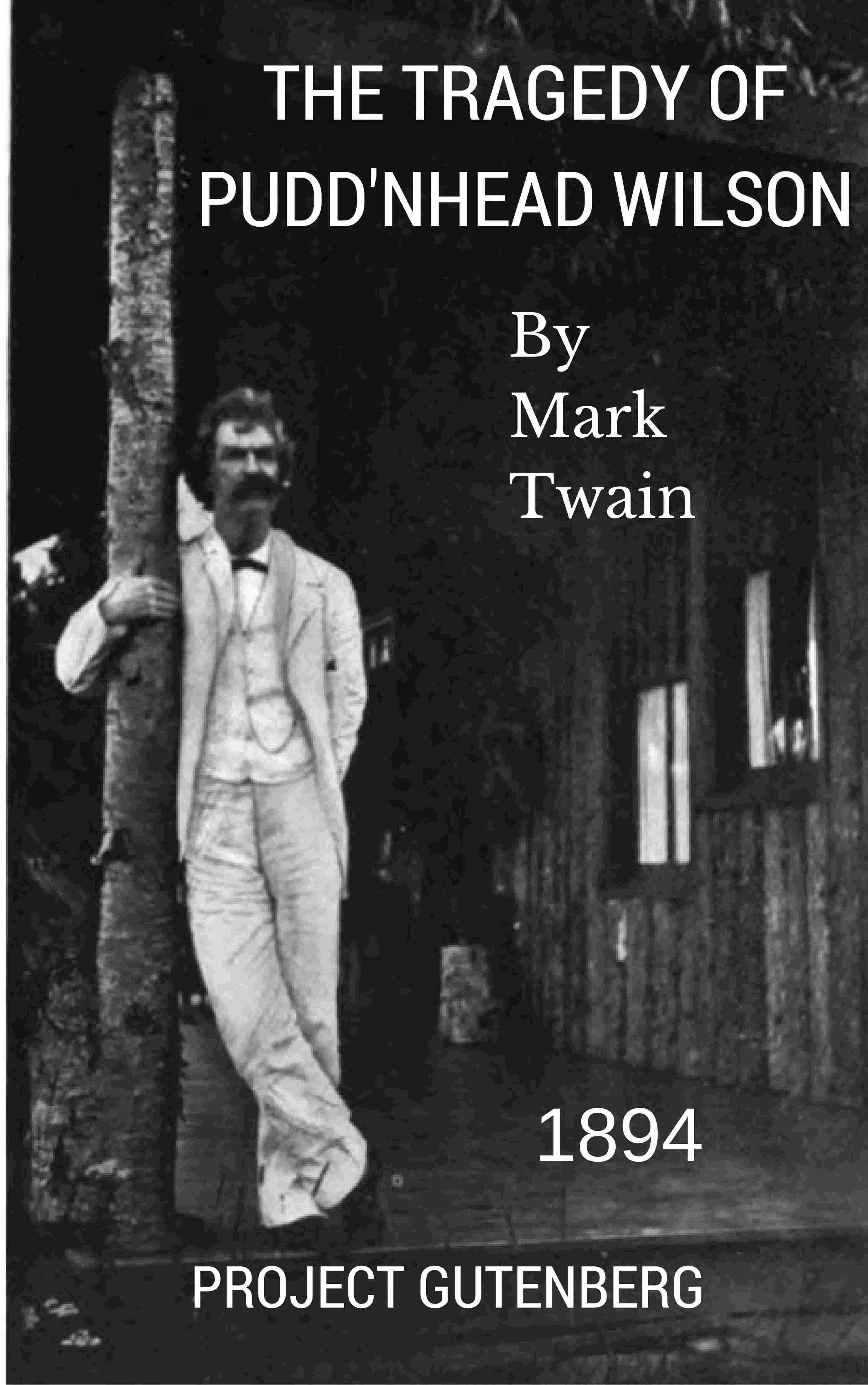 Capa do livro The Tragedy of Pudd'nhead Wilson