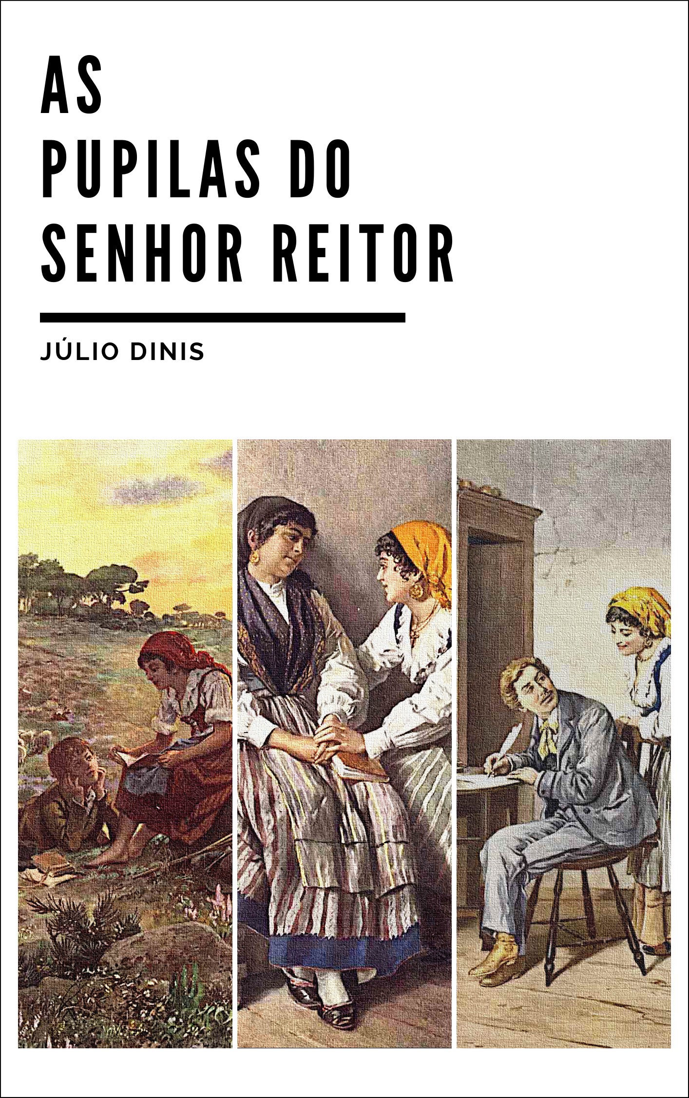 Capa do livro As Pupilas do Senhor Reitor