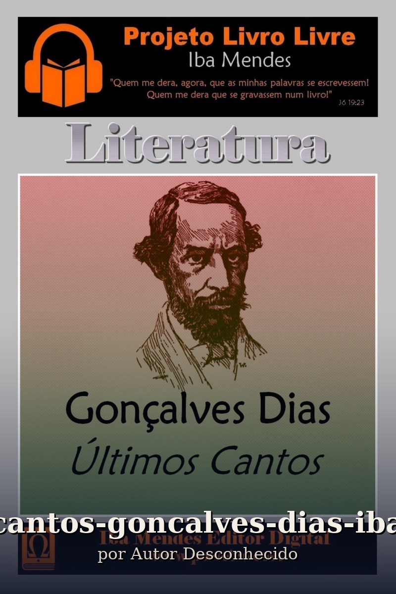 Capa do livro ultimos-cantos-goncalves-dias-iba-mendes
