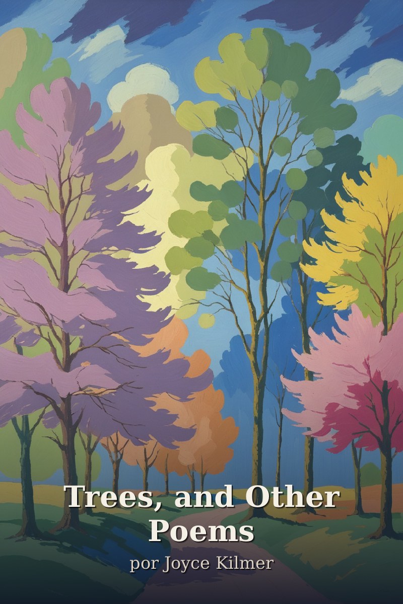 Capa do livro Trees, and Other Poems