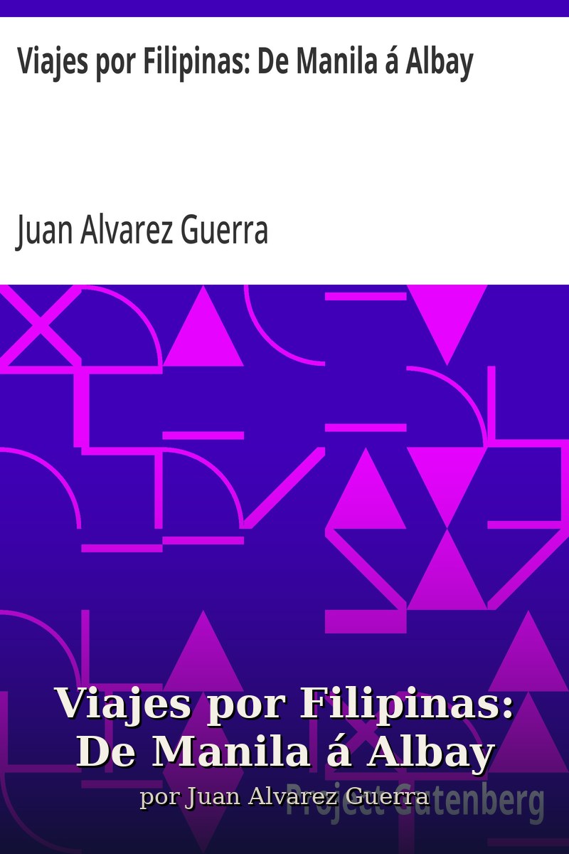 Capa do livro Viajes por Filipinas: De Manila á Albay
