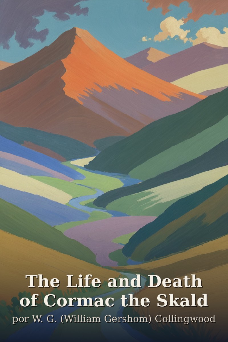 Capa do livro The Life and Death of Cormac the Skald