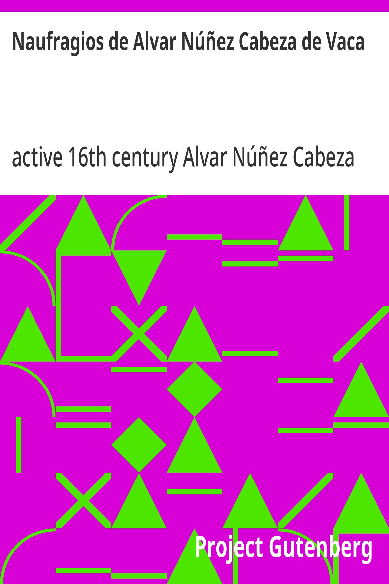 Capa do livro Naufragios de Alvar Núñez Cabeza de Vaca