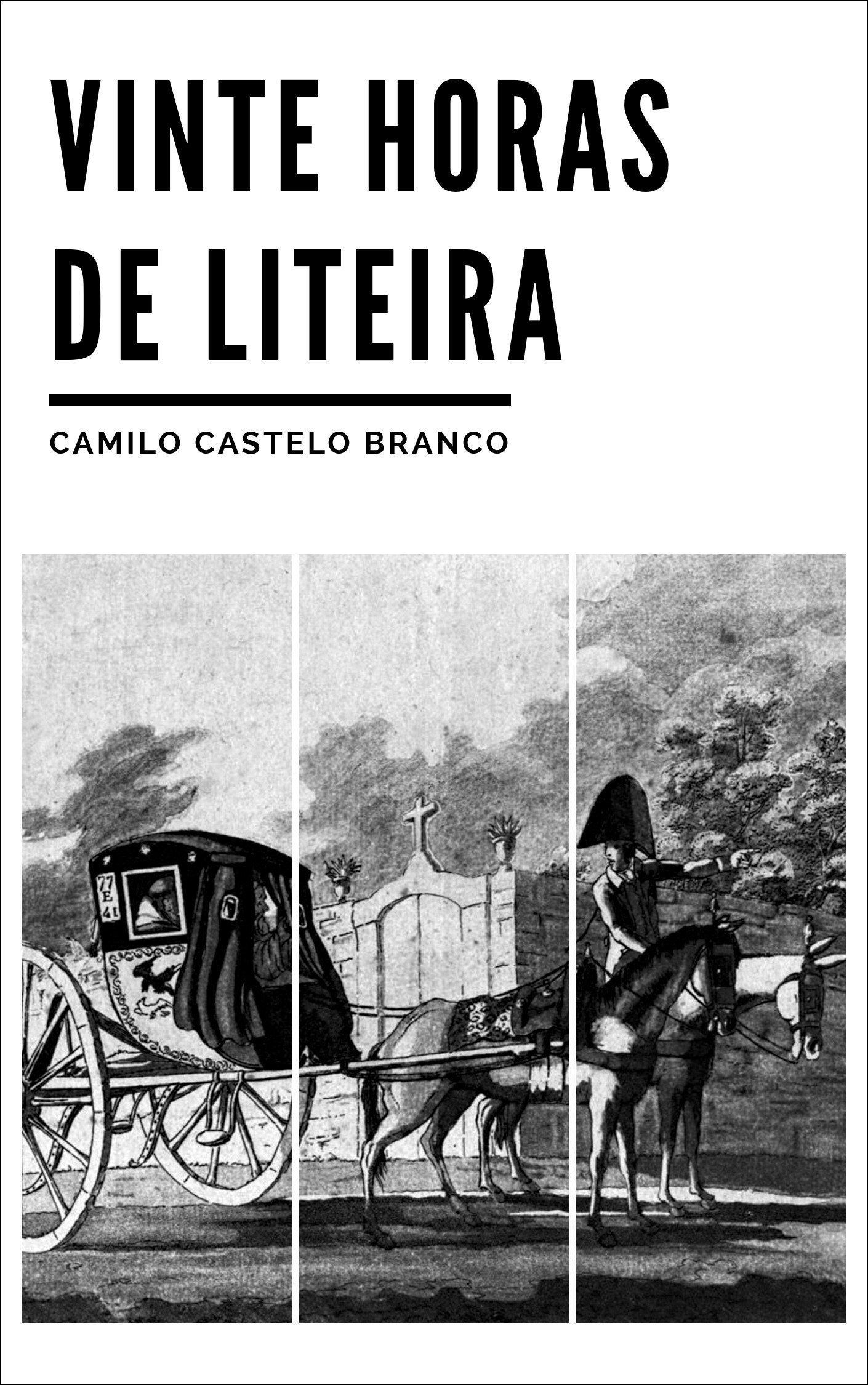 Capa do livro Vinte Horas de Liteira