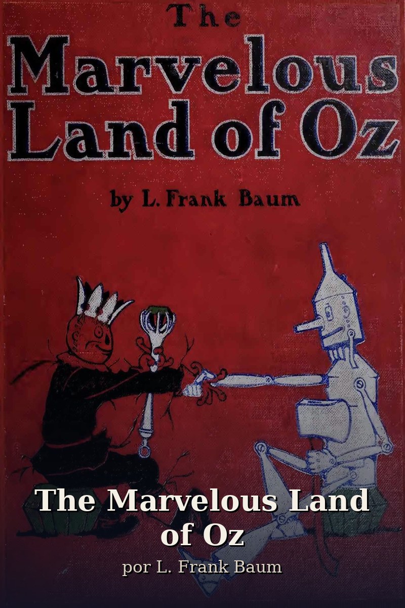 Capa do livro The Marvelous Land of Oz