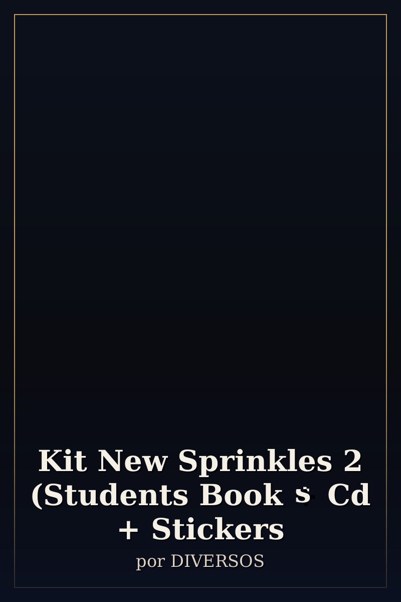 Capa de Kit New Sprinkles 2 (Students Book + Cd + Stickers