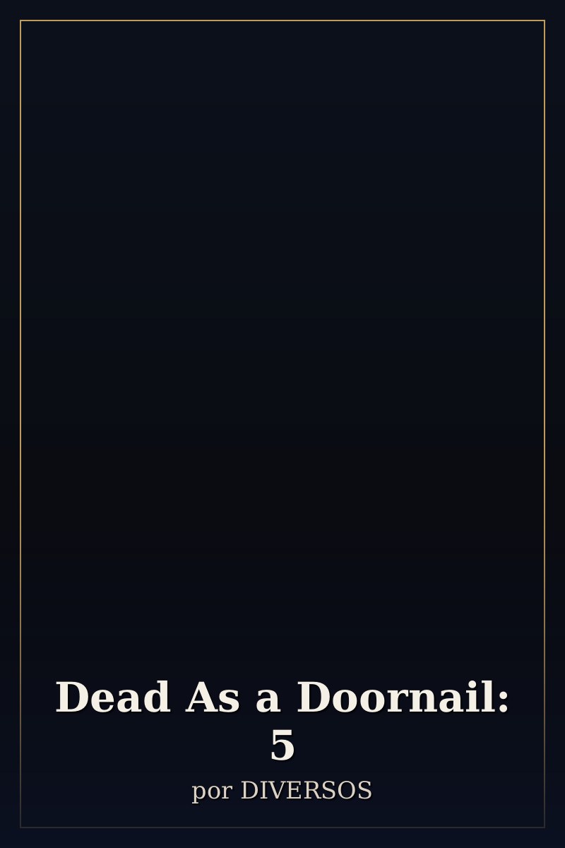 Capa de Dead As a Doornail: 5