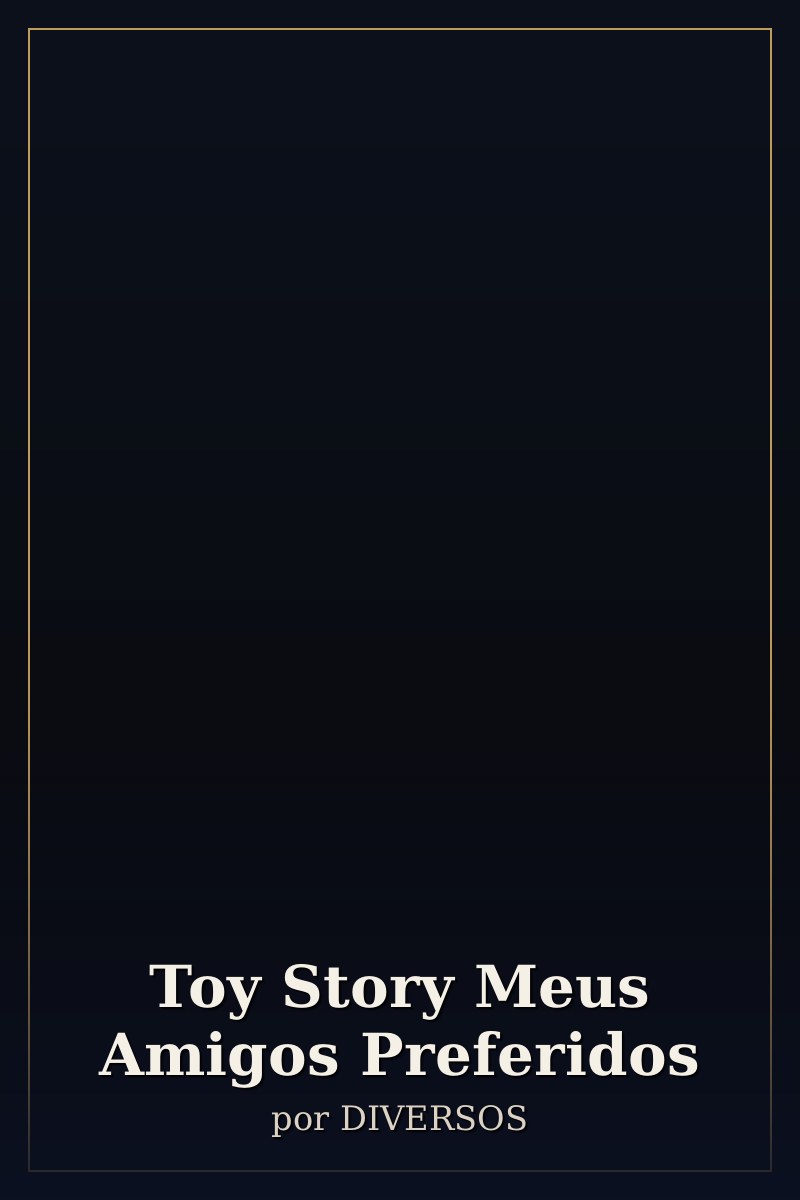 Capa de Toy Story Meus Amigos Preferidos