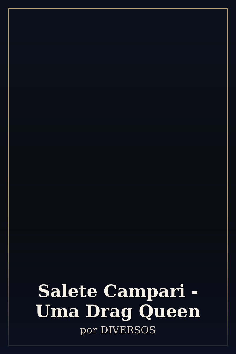 Capa de Salete Campari - Uma Drag Queen