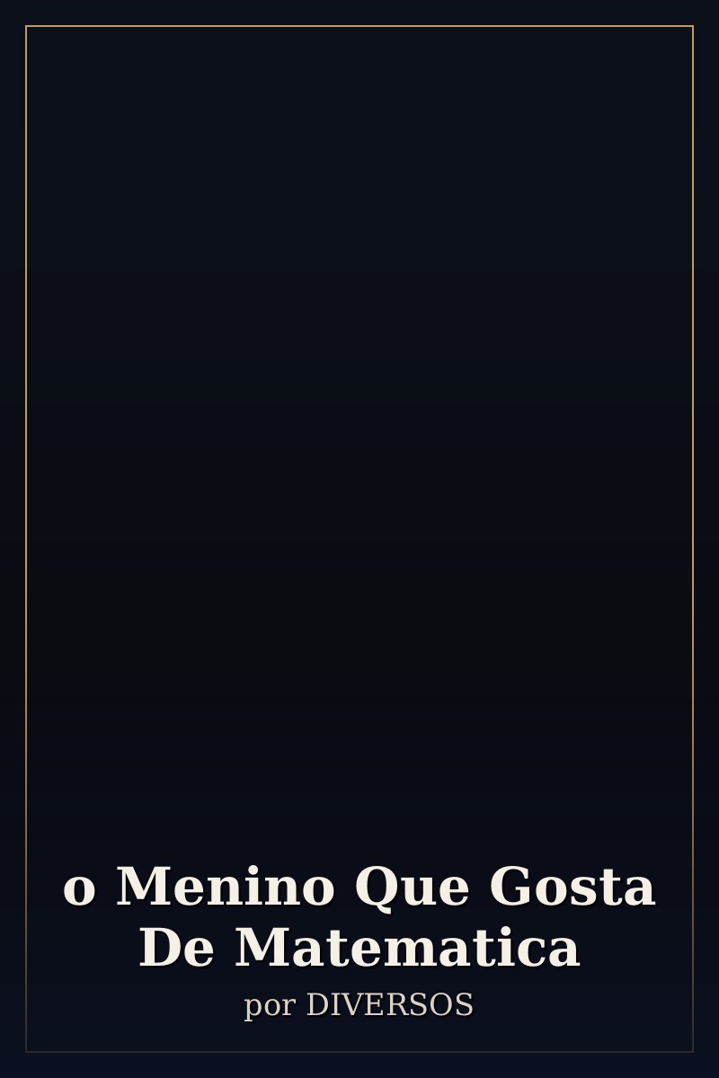Capa de o Menino Que Gosta De Matematica