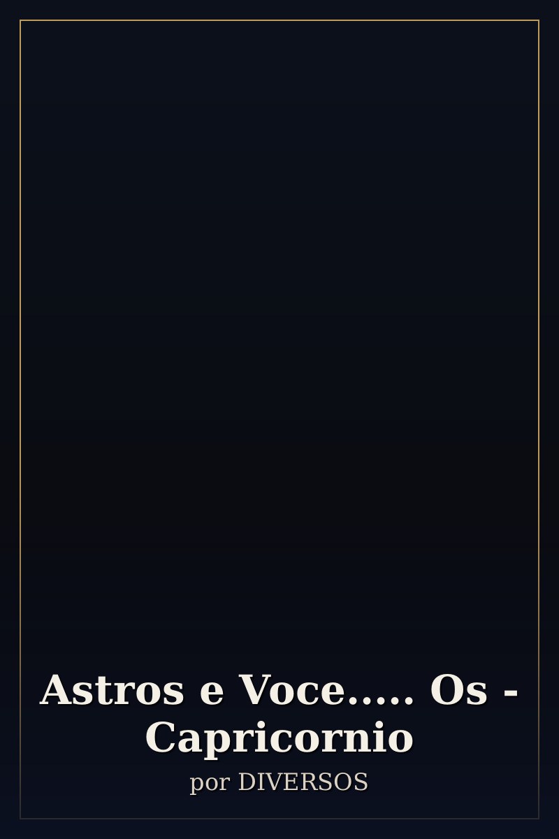 Capa de Astros e Voce..... Os - Capricornio