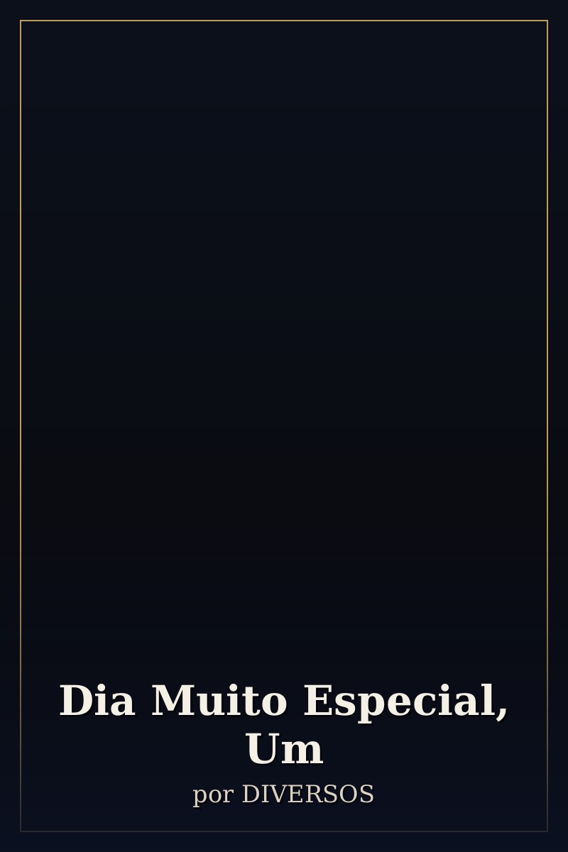 Capa de Dia Muito Especial, Um