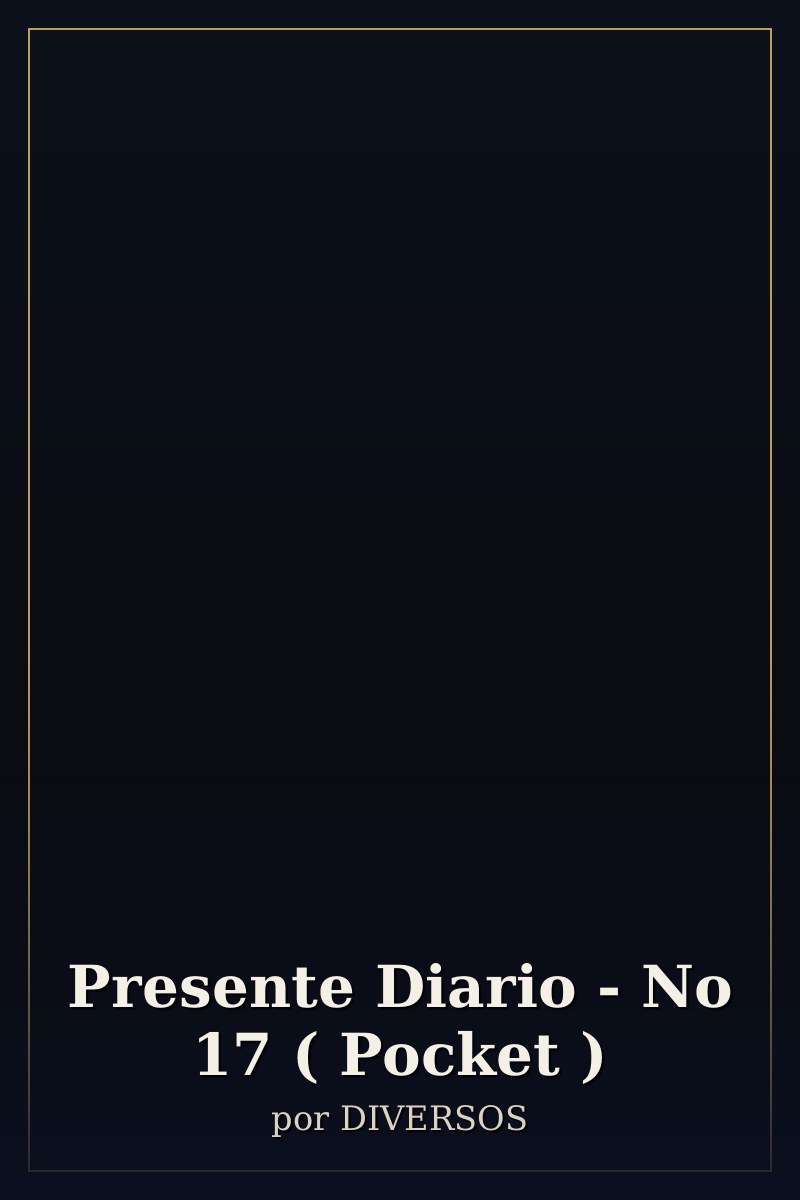 Capa de Presente Diario - No 17 ( Pocket )