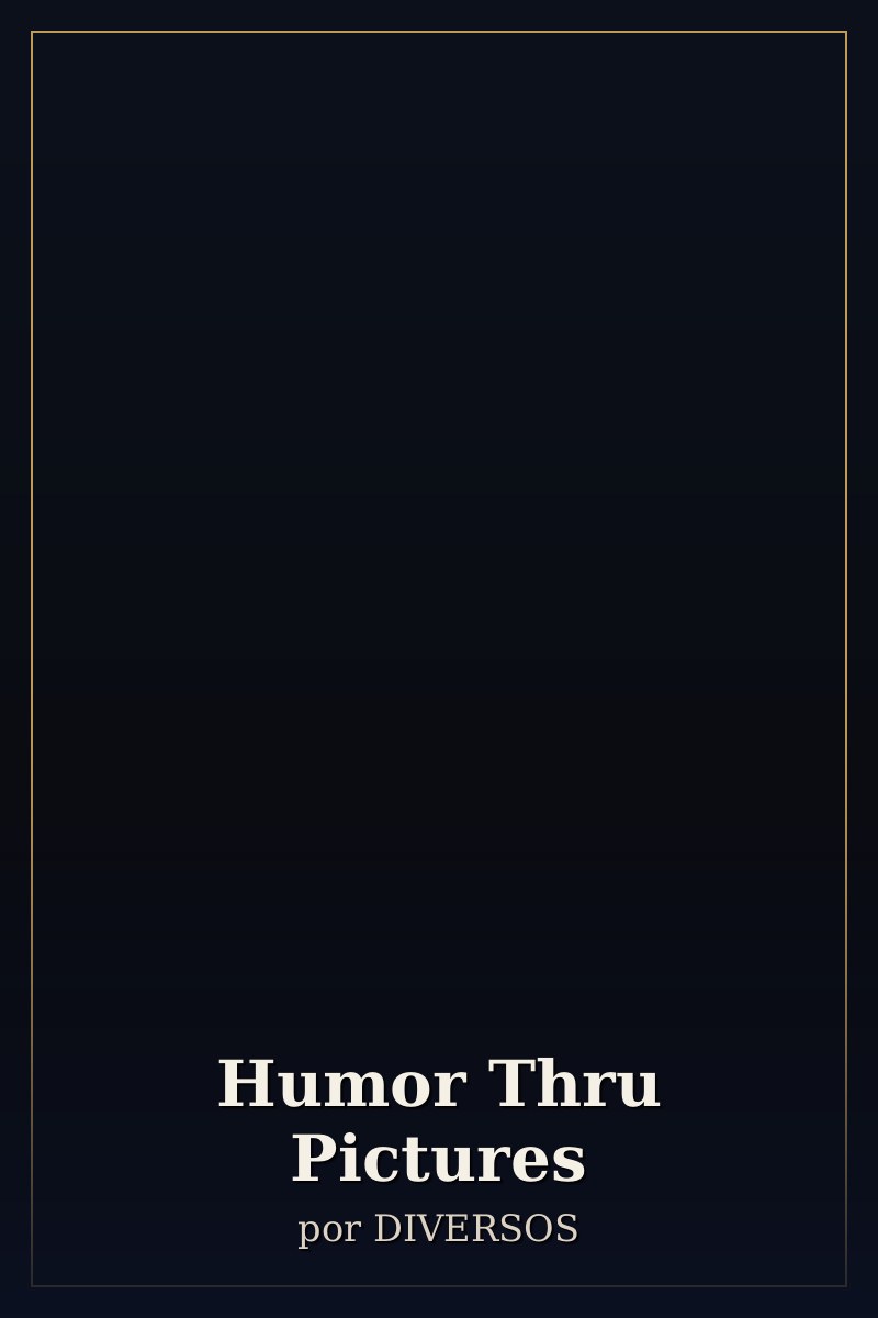 Capa de Humor Thru Pictures
