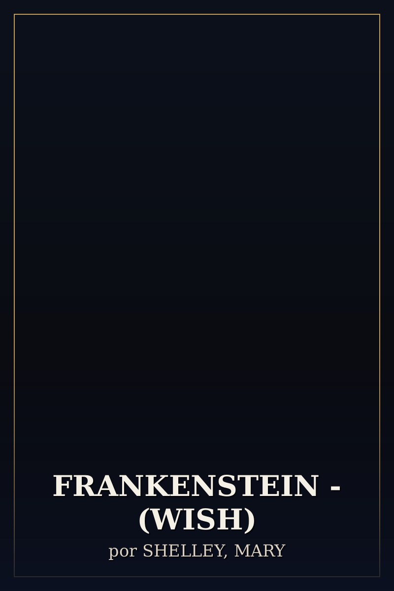 Capa de FRANKENSTEIN - (WISH)