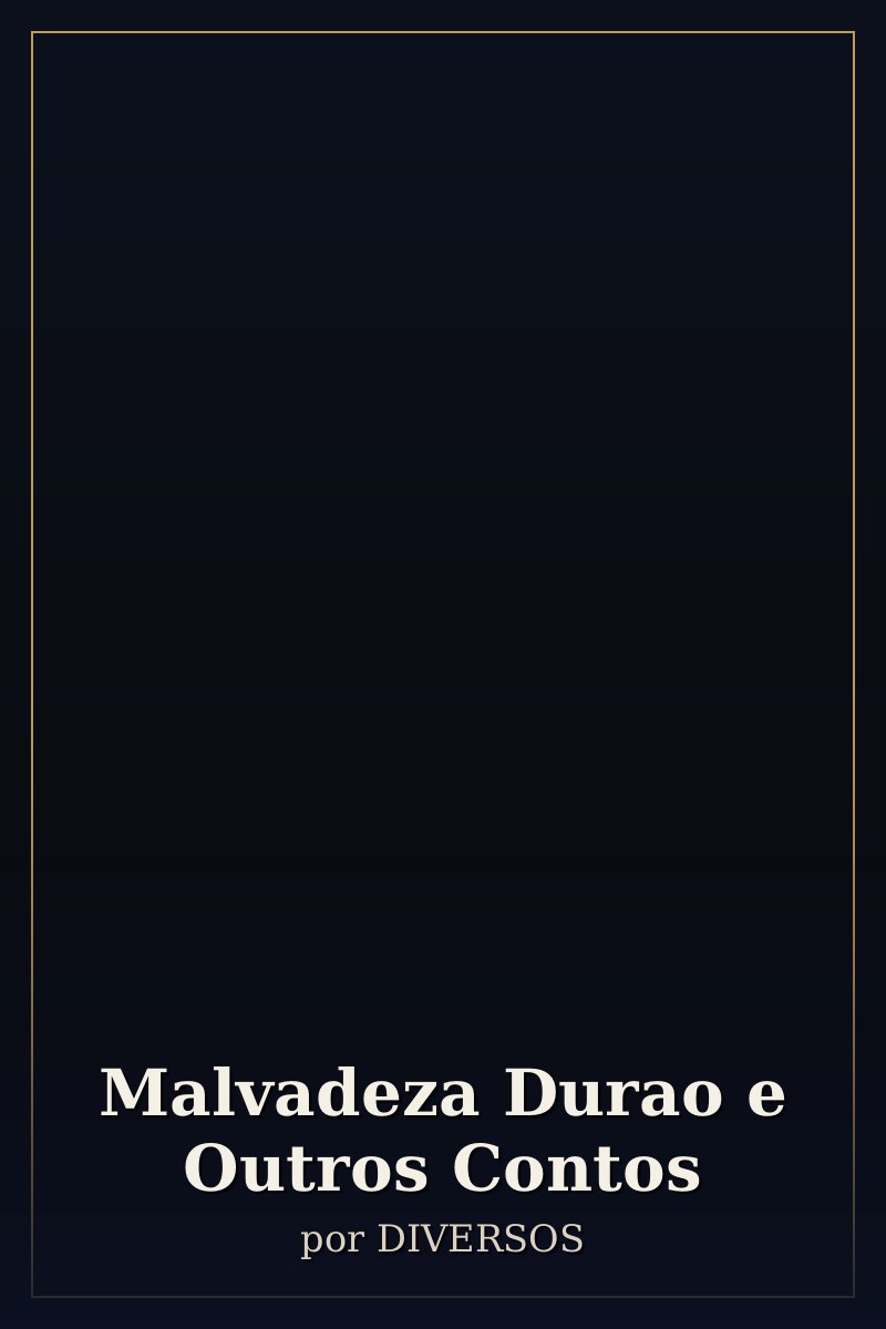 Capa de Malvadeza Durao e Outros Contos
