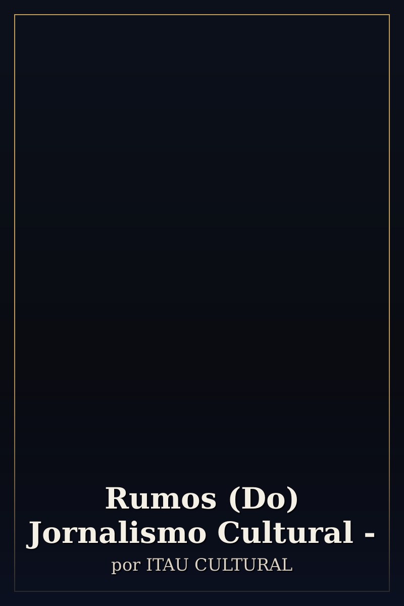 Capa de Rumos (Do) Jornalismo Cultural -