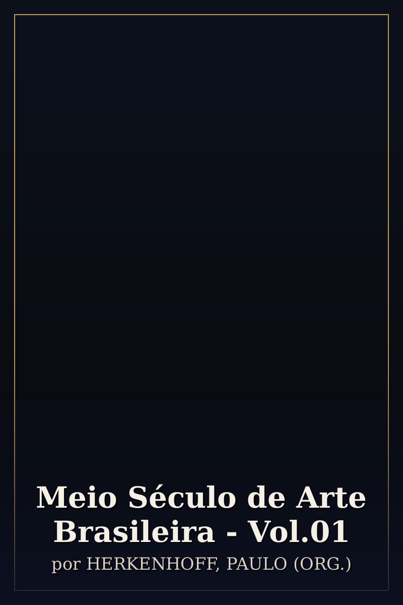 Capa de Meio Século de Arte Brasileira - Vol.01