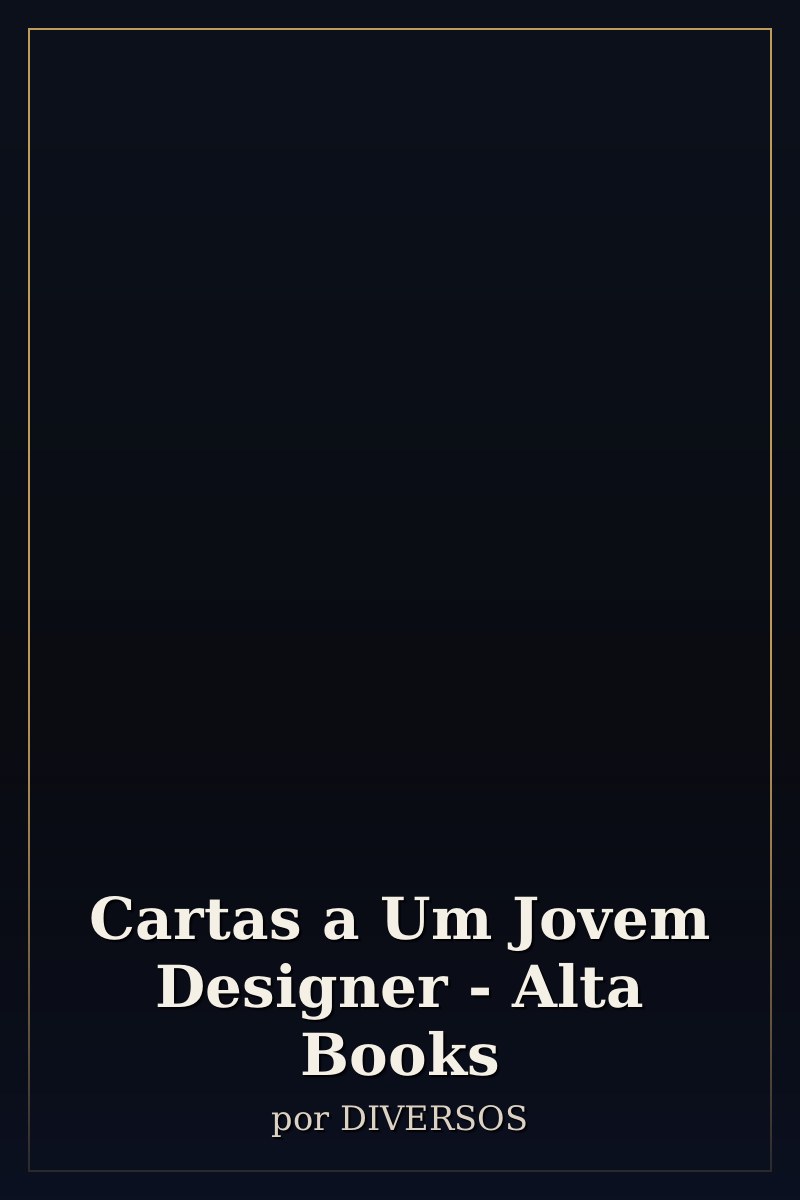 Capa de Cartas a Um Jovem Designer - Alta Books
