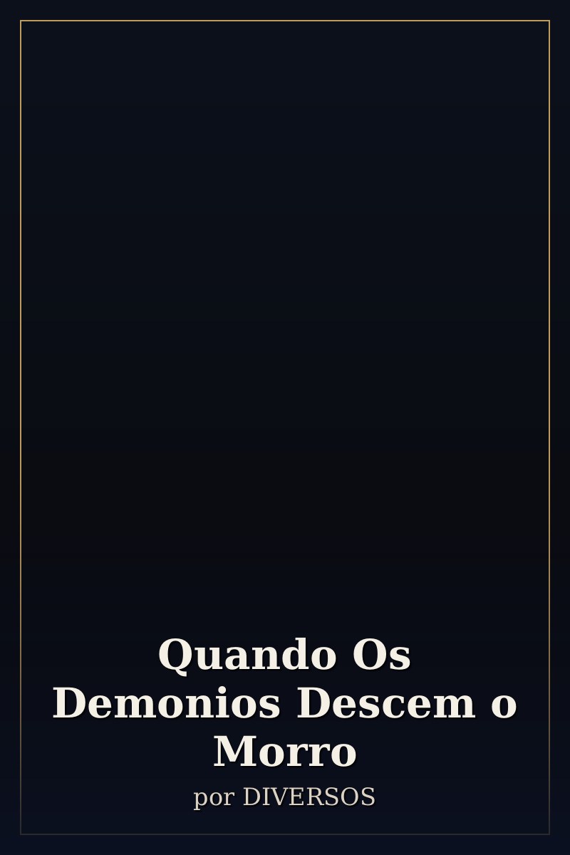 Capa de Quando Os Demonios Descem o Morro