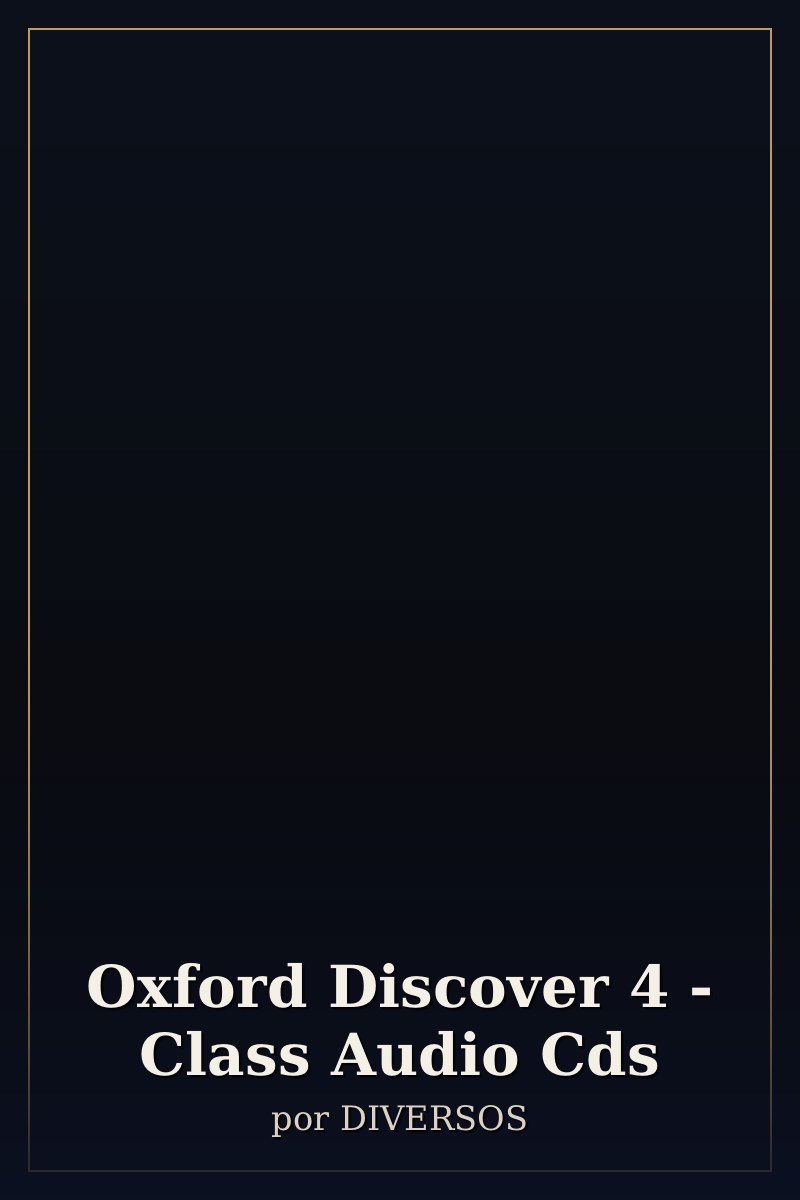Capa de Oxford Discover 4 - Class Audio Cds