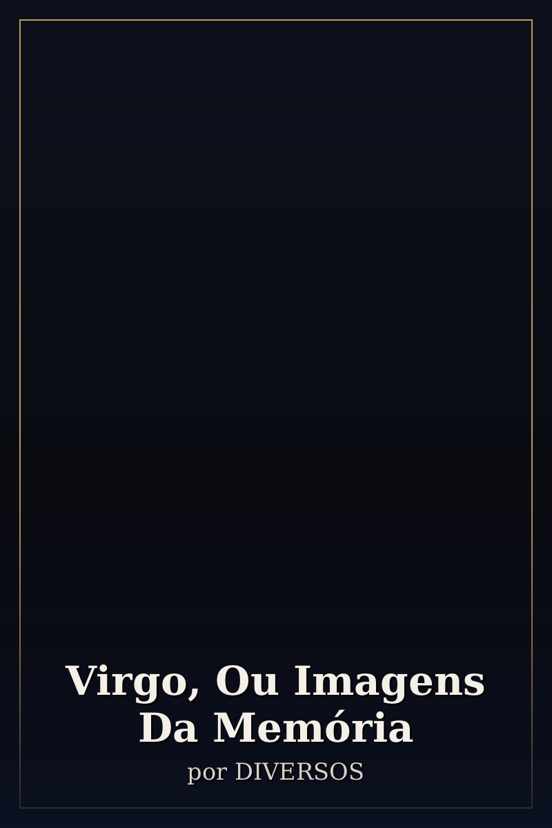 Capa de Virgo, Ou Imagens Da Memória