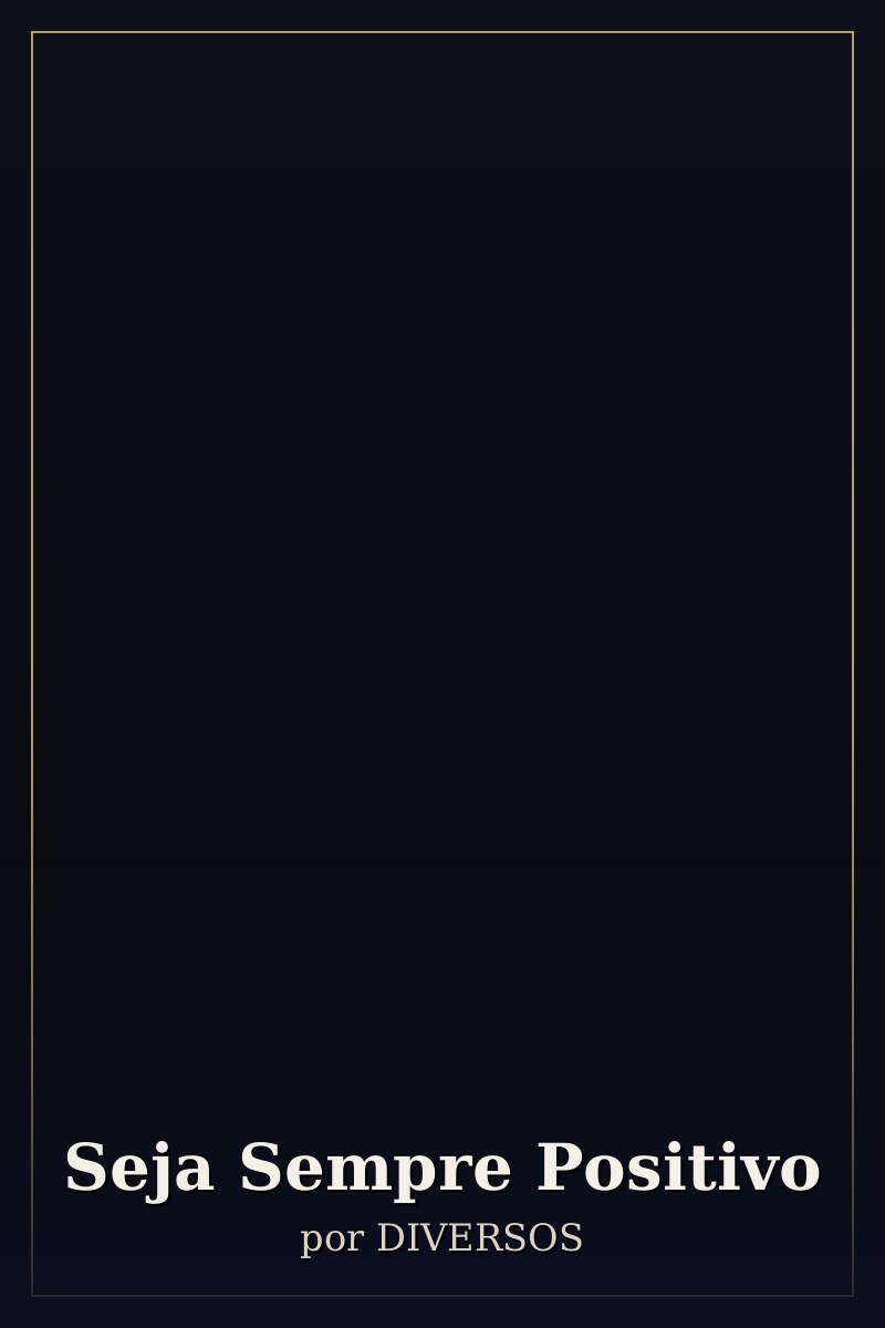 Capa de Seja Sempre Positivo
