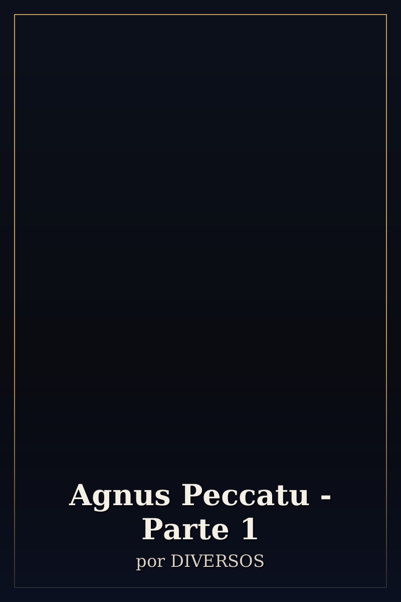 Capa de Agnus Peccatu - Parte 1