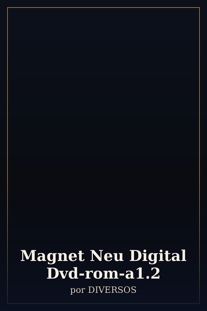 Capa de Magnet Neu Digital Dvd-rom-a1.2