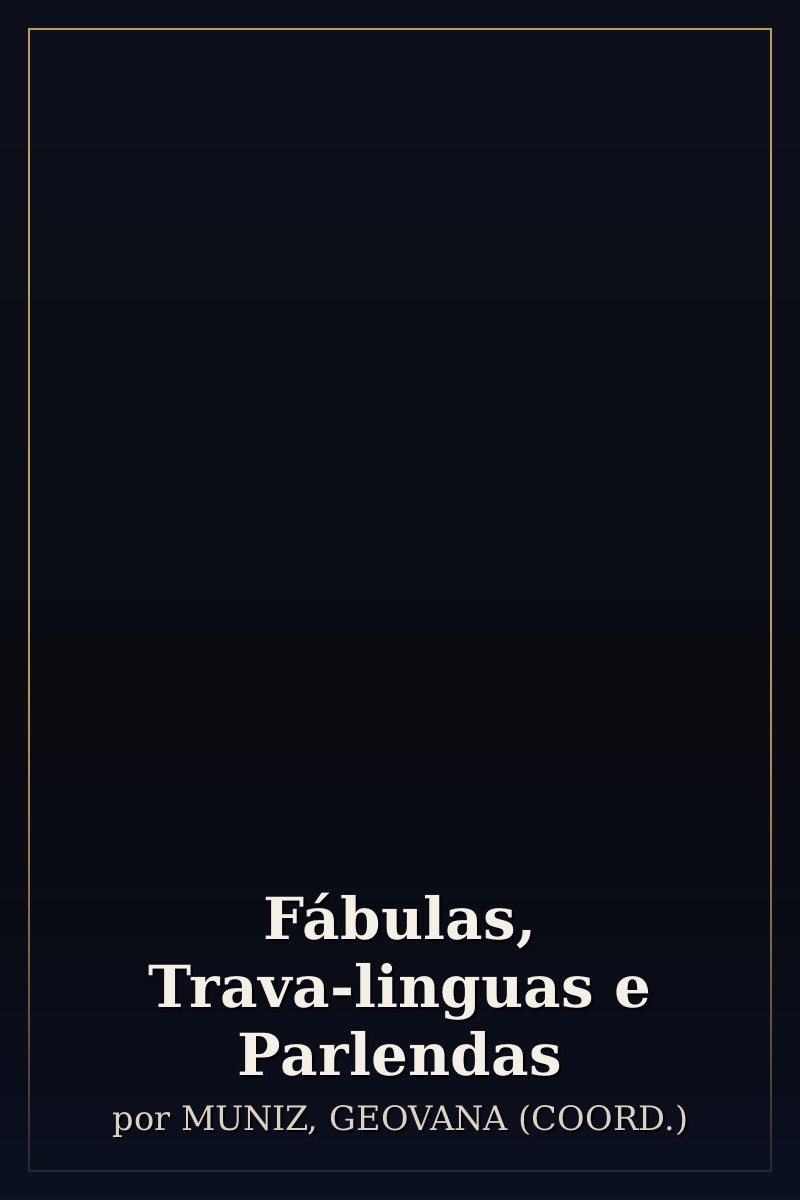 Capa de Fábulas, Trava-linguas e Parlendas