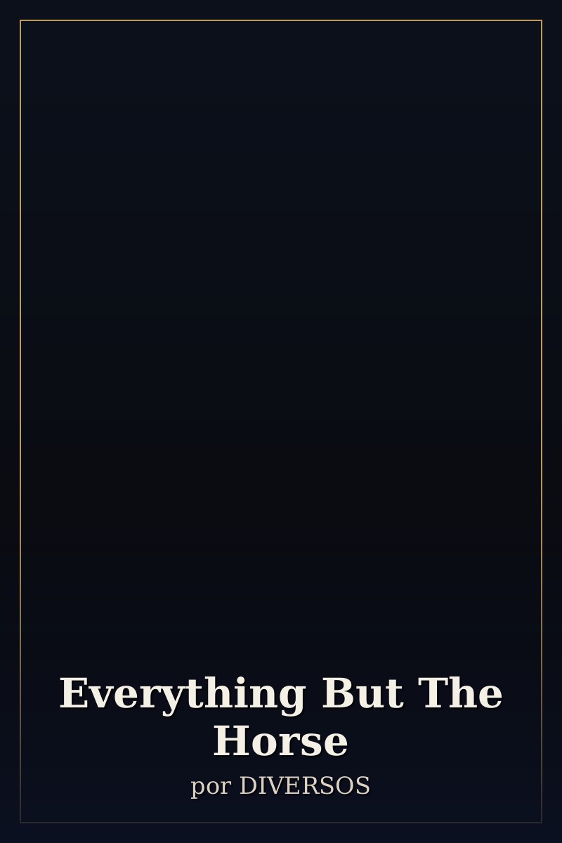 Capa de Everything But The Horse