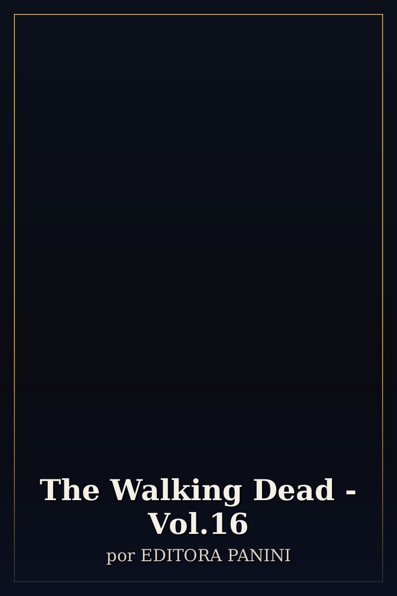 Capa de The Walking Dead - Vol.16