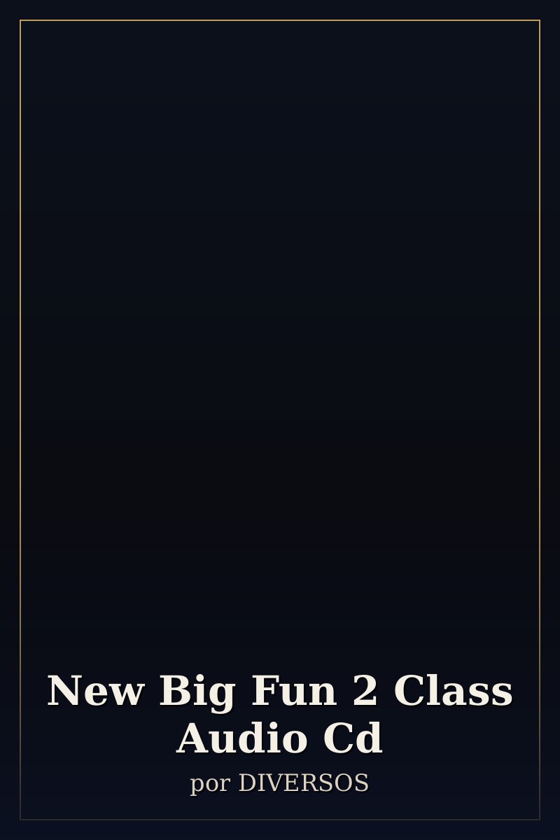 Capa de New Big Fun 2 Class Audio Cd