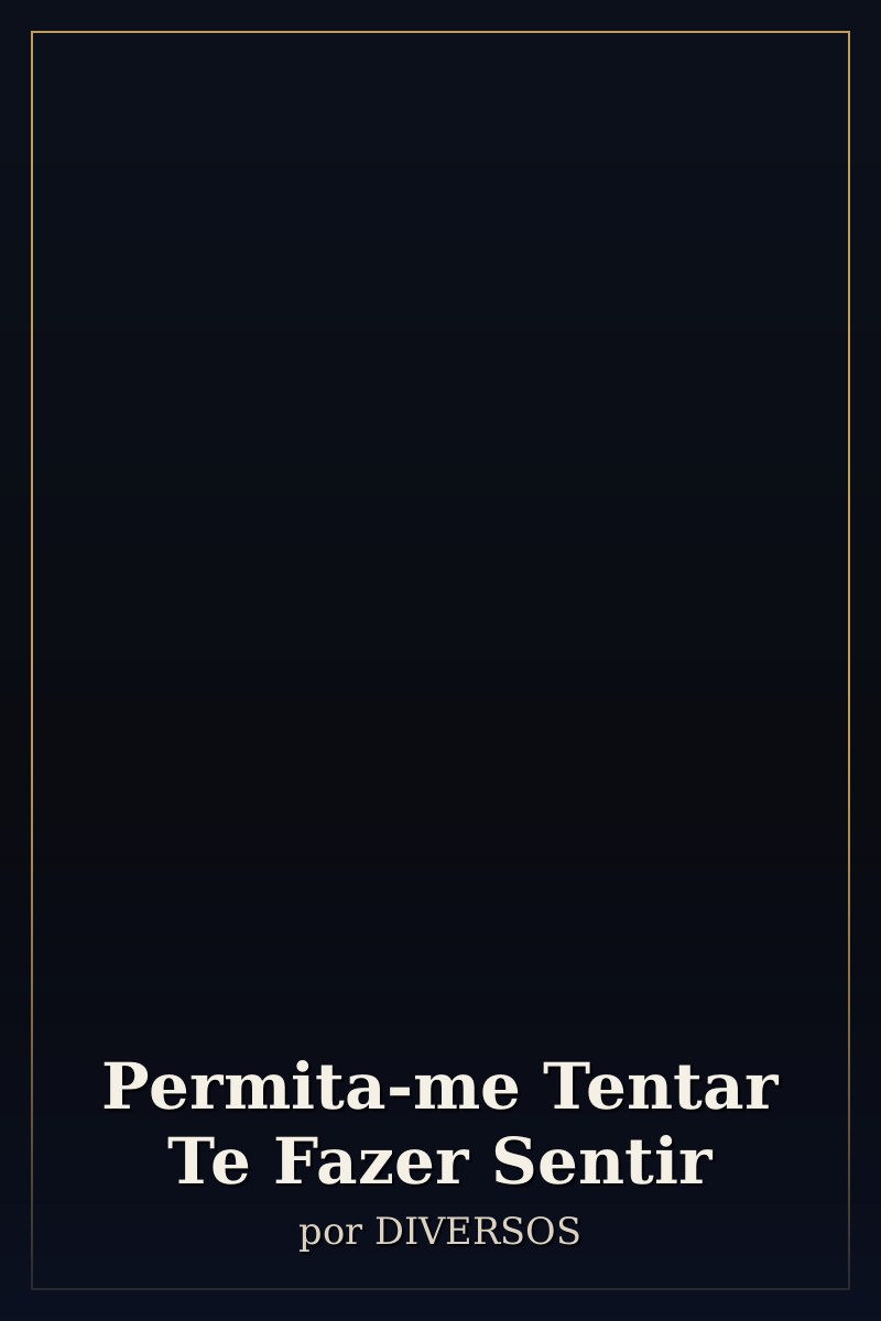 Capa de Permita-me Tentar Te Fazer Sentir