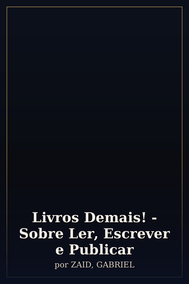 Capa de Livros Demais! - Sobre Ler, Escrever e Publicar