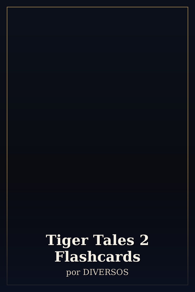 Capa de Tiger Tales 2 Flashcards