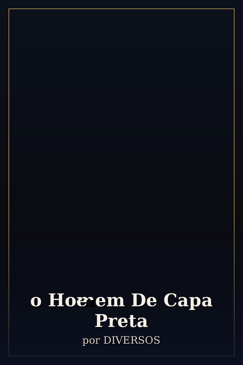 Capa de o Homem De Capa Preta