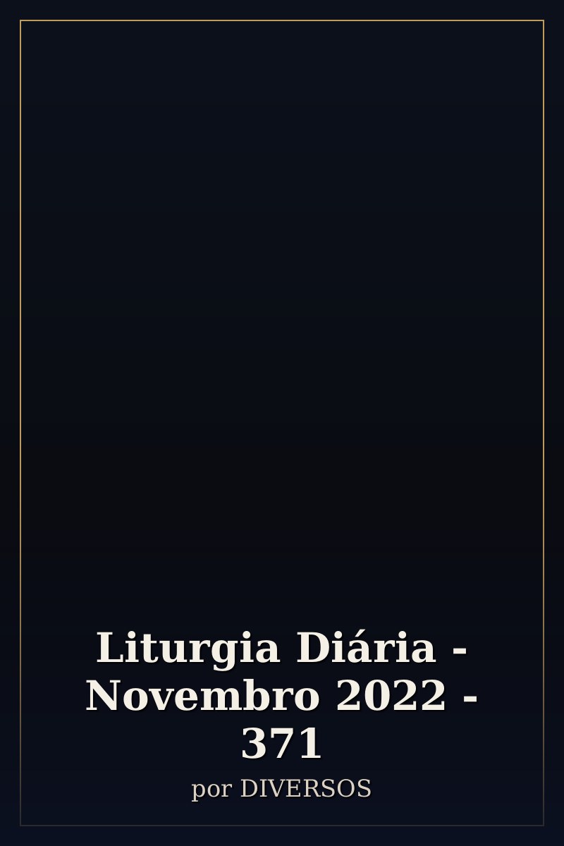 Capa de Liturgia Diária - Novembro 2022 - 371