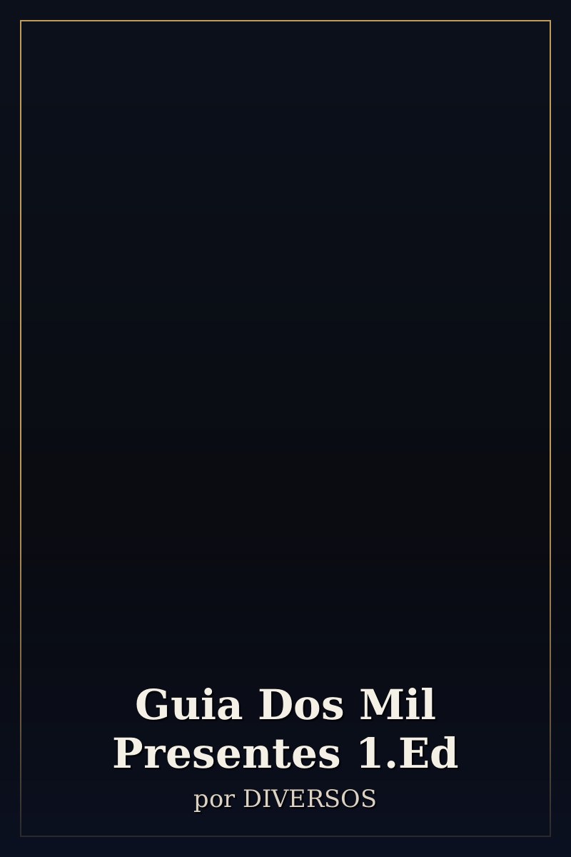 Capa de Guia Dos Mil Presentes 1.Ed