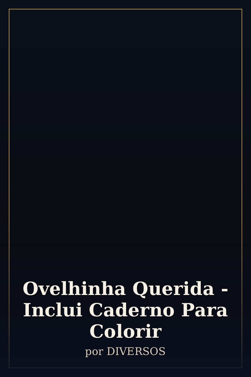 Capa de Ovelhinha Querida - Inclui Caderno Para Colorir