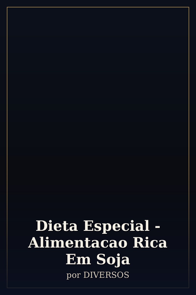 Capa de Dieta Especial - Alimentacao Rica Em Soja