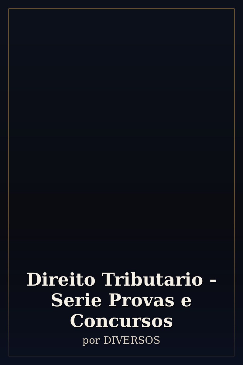 Capa de Direito Tributario - Serie Provas e Concursos