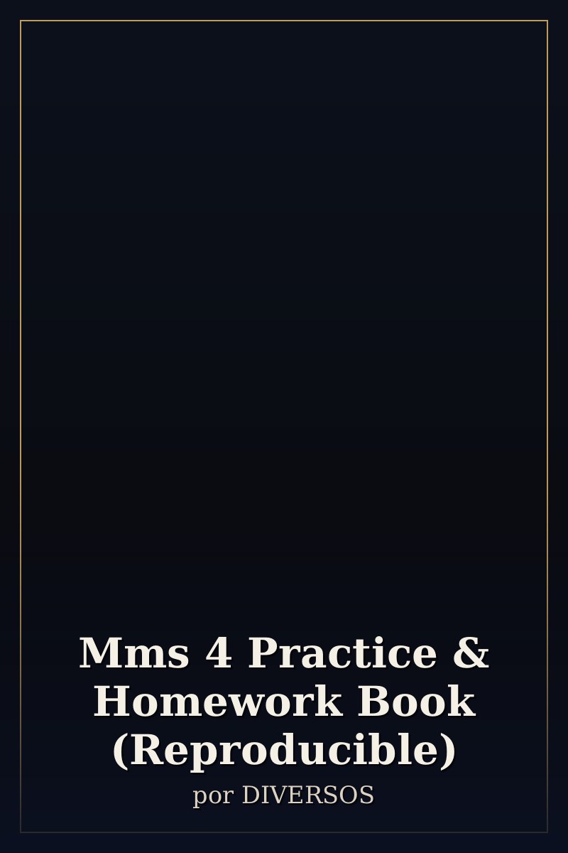 Capa de Mms 4 Practice & Homework Book (Reproducible)