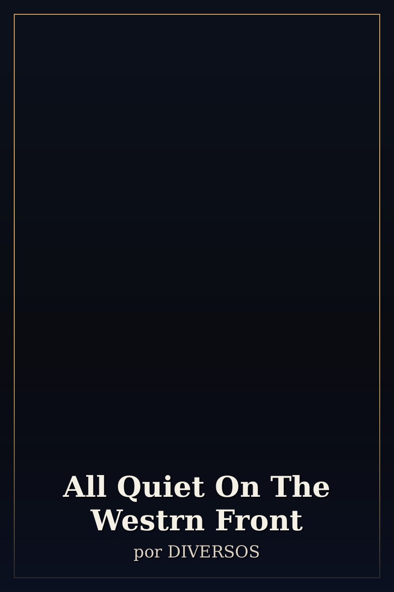 Capa de All Quiet On The Westrn Front