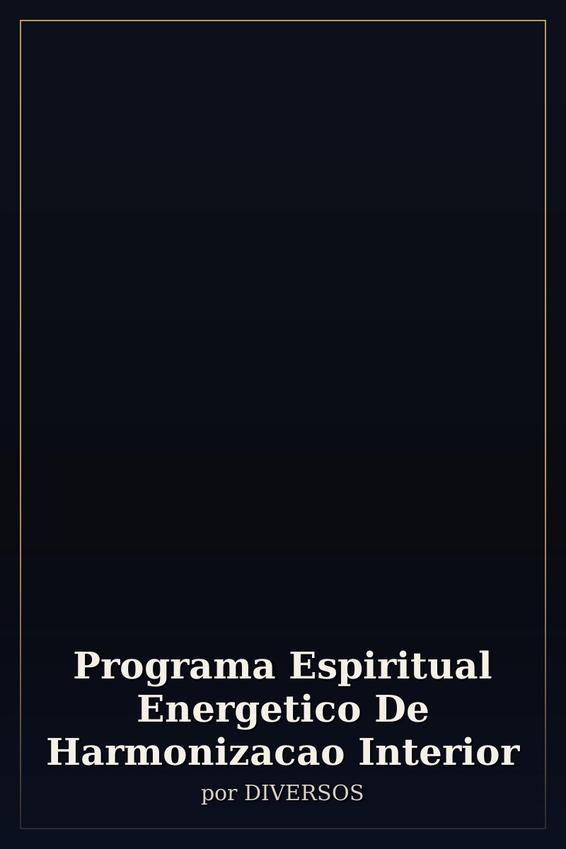 Capa de Programa Espiritual Energetico De Harmonizacao Interior