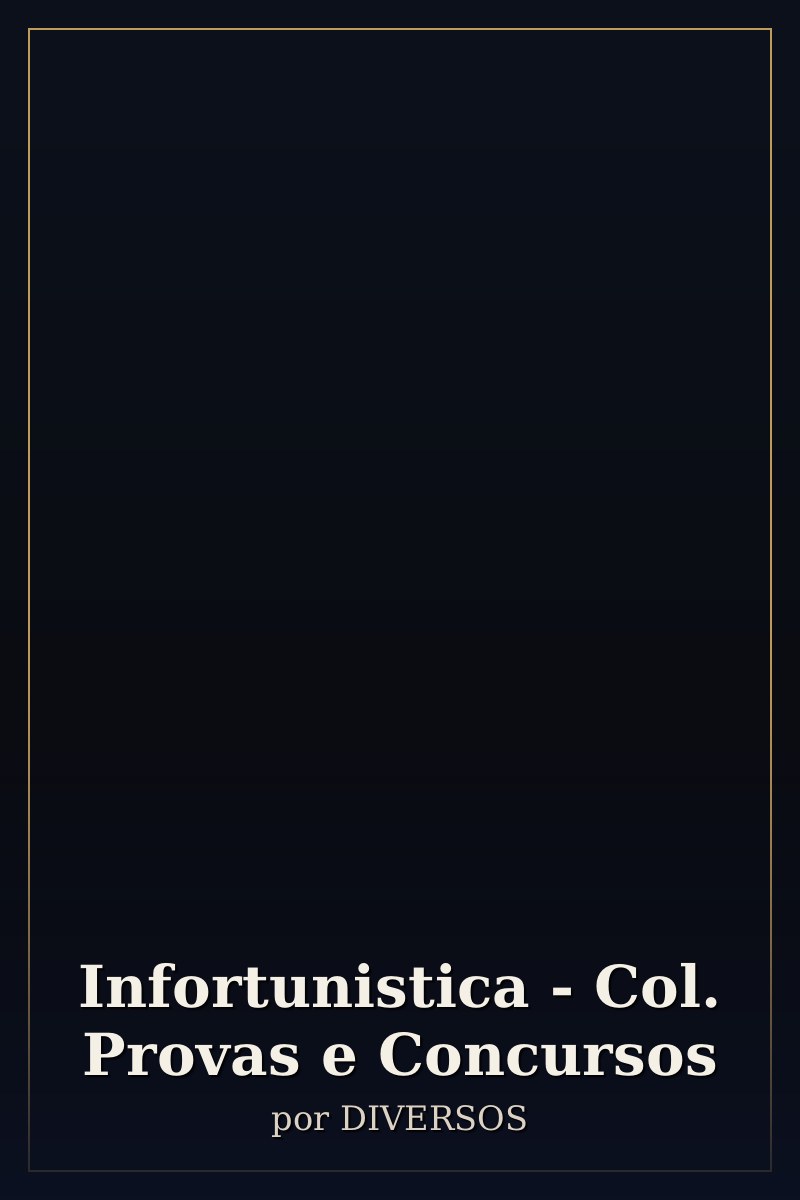 Capa de Infortunistica - Col. Provas e Concursos